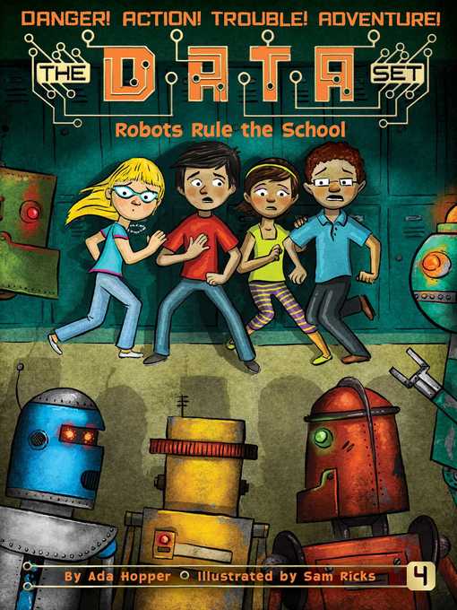 Title details for Robots Rule the School by Ada Hopper - Available